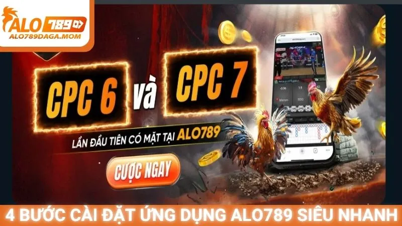 4 bước cài đặt ứng dụng Alo789 siêu nhanh